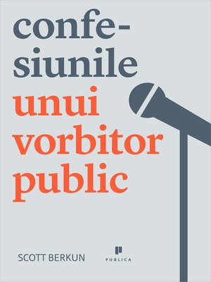 cover image of Confesiunile unui vorbitor public